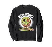 Funny Humor Weird People Fun Graphic Funny Stay Weird Sweatshirt