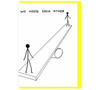 Funny Humorous 'David Shrigley We Need Each Other' Birthday Card