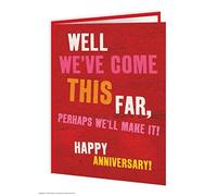 Funny Humorous 'Perhaps We'll Make It' Anniversary Greetings Card