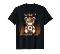 Funny Humorous Sarcastic Teddy Bear with Attitude T-Shirt