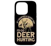 Funny Hunter Reasons why i missed the Deer Hunting Case for iPhone 14 Pro