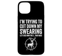 Funny Hunter Trying to Cut down my swearing Deer Hunting Case for iPhone 15 Plus