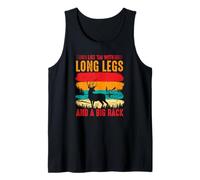 Funny Hunting I Like Them with Long Legs and A Big Rack Tank Top
