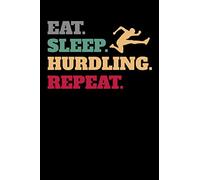 Funny Hurdling Hurdler Equipment Accessories Notebook: 6x9 | 100 Pages | Lined Notebook | Hurdling is the act of running over an obstacle at a high speed