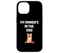 Funny Husband Boyfriend Dad Joke My Dinner's In The Dog Case for iPhone 14