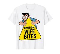 Funny Husband Marriage Humor Caution Wife Bites Man Tee T-Shirt