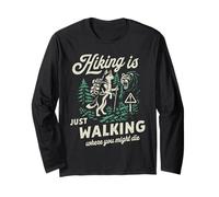 Funny Husky Hiking is Just Walking Where You Might Die Long Sleeve T-Shirt