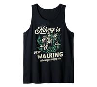 Funny Husky Hiking is Just Walking Where You Might Die Tank Top
