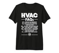 Funny HVAC Tech FAQ AC Repairman HVAC Technician Premium T-Shirt