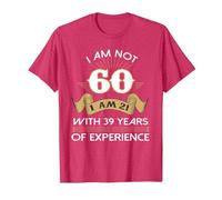 Funny I am not 60 Sixty Birthday 60th Years Old for Men and T-Shirt, Men, Red Heather, Medium
