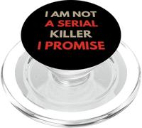Funny I Am Not A Serial Killer I Promise Sarcastic Quotes PopSockets PopGrip for MagSafe