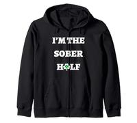 Funny I am The Sober Half Drinking Beer St Patricks Shamrock Zip Hoodie