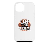 Funny I Am The Team Sarcastic Leadership Solo Hustle Quotes Case for iPhone 13