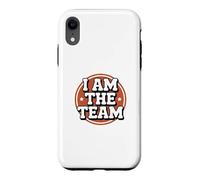 Funny I Am The Team Sarcastic Leadership Solo Hustle Quotes Case for iPhone XR