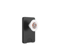 Funny I Am The Team Sarcastic Leadership Solo Hustle Quotes PopSockets PopWallet for MagSafe