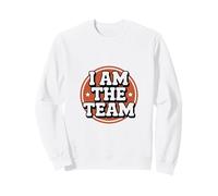 Funny I Am The Team Sarcastic Leadership Solo Hustle Quotes Sweatshirt