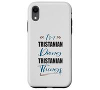 Funny I Am Tristanian Doing Tristan Da Cunha Things Case for iPhone XR