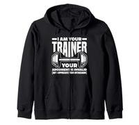 Funny I Am Your Trainer Gym Personal Trainer Coach Zip Hoodie