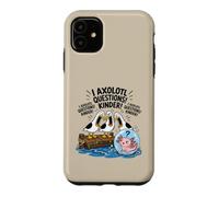 Funny I Axolotl Questions Kinder Pun Class Seagull Scream Case for iPhone 11