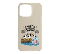 Funny I Axolotl Questions Kinder Pun Class Seagull Scream Case for iPhone 15 Pro Max