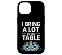 Funny I Bring A Lot To The Table Surgeon Saying Case for iPhone 14