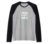 Funny I Bring A Lot to The Table Surgeon Saying Raglan Baseball Tee