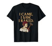 Funny I Came I Saw I Raked Caesar Garden Pun T-Shirt