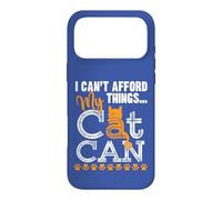 Funny I Can't Afford Things... My Cat Can Text Grunge Design Case for iPhone 17 Pro Max