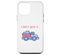 Funny I Don't Give a Truck Humorous Novelty,TruckDriver Case for iPhone 12 mini