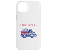 Funny I Don't Give a Truck Humorous Novelty,TruckDriver Case for iPhone 14 Plus