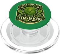 Funny I Don't Need Luck I Have Yarn Crocheter Shamrock PopSockets PopGrip for MagSafe