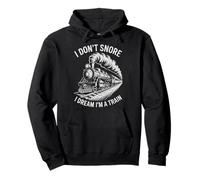 Funny I Don't Snore I Dream I'm A Train Lover Locomotive Men Pullover Hoodie