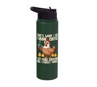 Funny I Drink Coffee Get More Chickens and Forget Things Stainless Steel Insulated Water Bottle