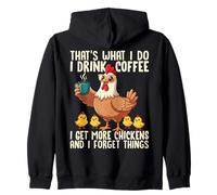 Funny I Drink Coffee Get More Chickens And Forget Things Zip Hoodie