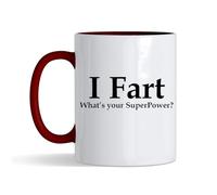 Funny “I Fart What’s Your Superpower?” Coffee Mug - Humorous Gift for Men, Women, Friends, Dad, Mom, Brother, Sister, Inside Coloured Mug,Ceramic Coffee, Tea Mug. (Burgundy)