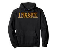Funny I Fix Shit That's What I Do Vintage Pullover Hoodie
