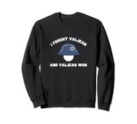 Funny I Fought Valjean & Valjean Won Musical Theater Joke Sweatshirt