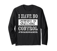 Funny I Have No Shelf Control Board Gamer Shelfie of Shame Long Sleeve T-Shirt