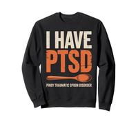 Funny I Have PTSD Pinoy Traumatic Spoon Saying Women Men Sweatshirt