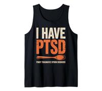 Funny I Have PTSD Pinoy Traumatic Spoon Saying Women Men Tank Top