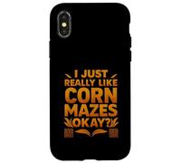 Funny I Just Really Like Corn Mazes Okay Case for iPhone X/XS