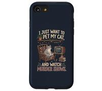Funny I Just Want to Pet My Cat and Watch Murder Shows 1 Case for iPhone SE (2020) / 7/8
