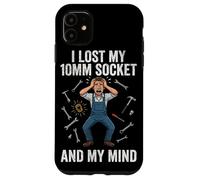 Funny I Lost My 10mm Socket And My Mind Mechanic Meme Case for iPhone 11