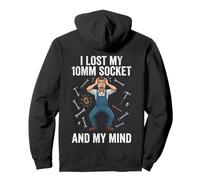 Funny I Lost My 10mm Socket And My Mind Mechanic Meme Pullover Hoodie