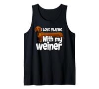 Funny I Love Playing With My Weiner Adult Humor Dirty Joke Tank Top