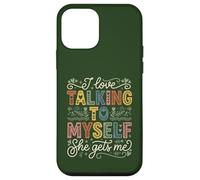 Funny I Love Talking To Myself She Gets Me For Women Case for iPhone 12 mini