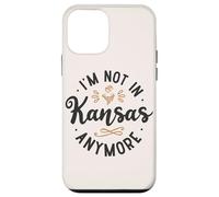 Funny I’m Not in Kansas Anymore Case for iPhone 12 mini