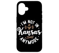 Funny I’m Not in Kansas Anymore Case for iPhone 16