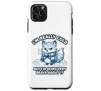 Funny I’m Really Cold But Very Brave About It Arctic Fox Case for iPhone 11 Pro Max