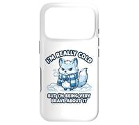 Funny I’m Really Cold But Very Brave About It Arctic Fox Case for iPhone 17 Pro